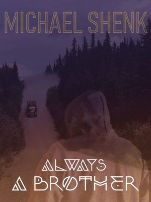 cover image of Always a Brother